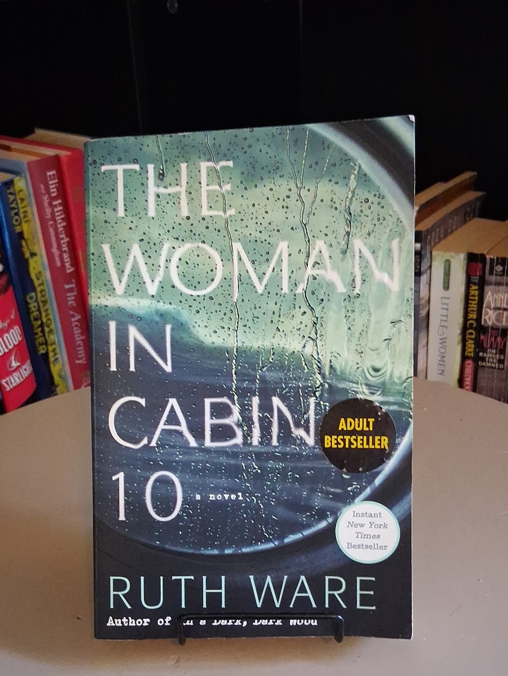 The Woman in Cabin 10 By Ruth Ware